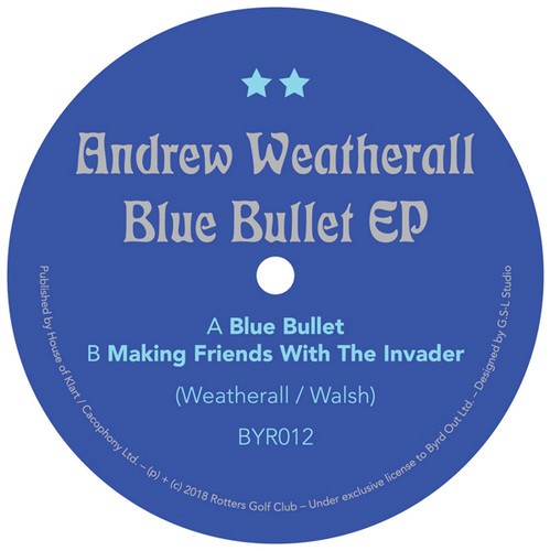 Weatherall Andrew - Blue Bullet Ep in der Gruppe VINYL / Dans/Techno bei Bengans Skivbutik AB (3307809)