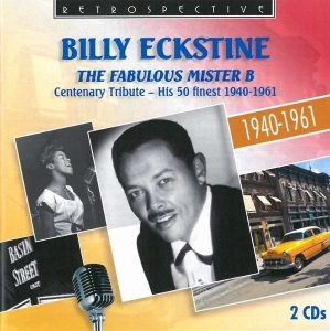 Billy Eckstine - The Fabulous Mister B in der Gruppe CD bei Bengans Skivbutik AB (3308458)