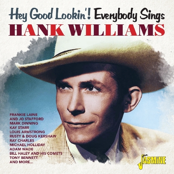 V/A - Hey Good Lookin'! Everybody Sings Hank Williams in der Gruppe CD / Country bei Bengans Skivbutik AB (3309435)