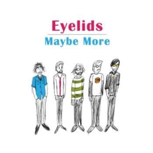 Eyelids - Maybe More in der Gruppe VINYL bei Bengans Skivbutik AB (3309444)