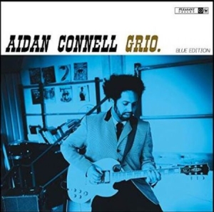 Connell Aidan - Grio in der Gruppe VINYL bei Bengans Skivbutik AB (3309861)