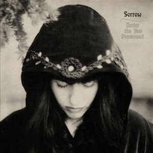 Sorrow - Under The Yew Possessed in der Gruppe CD bei Bengans Skivbutik AB (3309890)