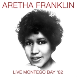Franklin Aretha - Live Montego Bay '82 (Fm) in der Gruppe CD bei Bengans Skivbutik AB (3309896)