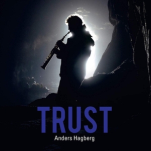 Anders Hagberg - Trust in der Gruppe CD bei Bengans Skivbutik AB (3310079)