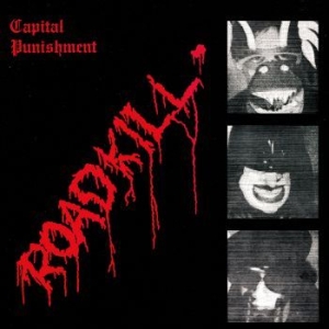 Capital Punishment - Roadkill (Re-Issue Ltd Red Vinyl) in der Gruppe VINYL bei Bengans Skivbutik AB (3310232)