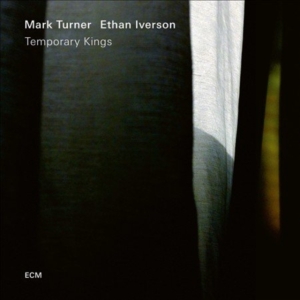 Turner Mark Iverson Ethan - Temporary Kings in der Gruppe CD bei Bengans Skivbutik AB (3310355)