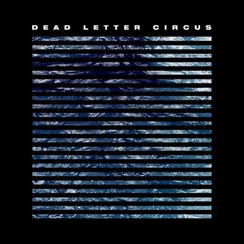 Dead Letter Circus - Dead Letter Circus in der Gruppe CD / Rock bei Bengans Skivbutik AB (3310591)