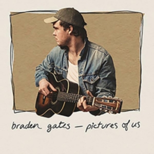 Gates Braden - Pictures Of Us in der Gruppe CD bei Bengans Skivbutik AB (3310637)