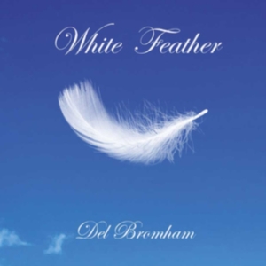 Bromham Del - White Feather in der Gruppe CD bei Bengans Skivbutik AB (3310689)
