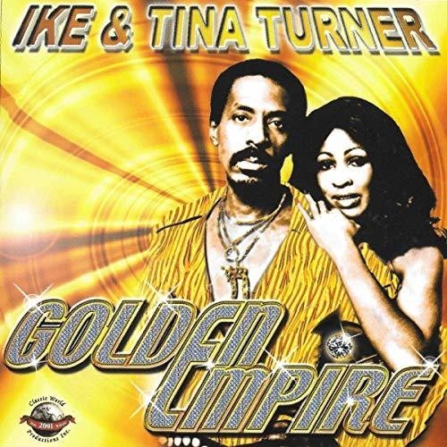 Ike & Tina Turner - Golden Empire in der Gruppe CD / Rock bei Bengans Skivbutik AB (3310772)