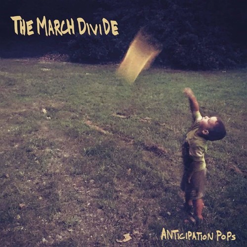 March Divide - Anticipation Pops in der Gruppe CD / Rock bei Bengans Skivbutik AB (3310854)