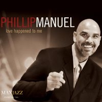 Manuel Phillip - Love Happened To Me in der Gruppe CD bei Bengans Skivbutik AB (3311434)