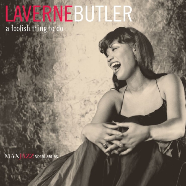 Butler Laverne - A Foolish Thing To Do in der Gruppe CD bei Bengans Skivbutik AB (3311437)