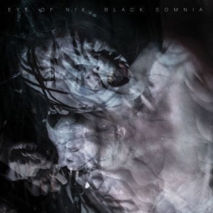 Eye Of Nix - Black Somnia (Vinyl) in der Gruppe VINYL bei Bengans Skivbutik AB (3312439)