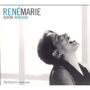 Rene Marie - Serene Renegade in der Gruppe CD bei Bengans Skivbutik AB (3312495)