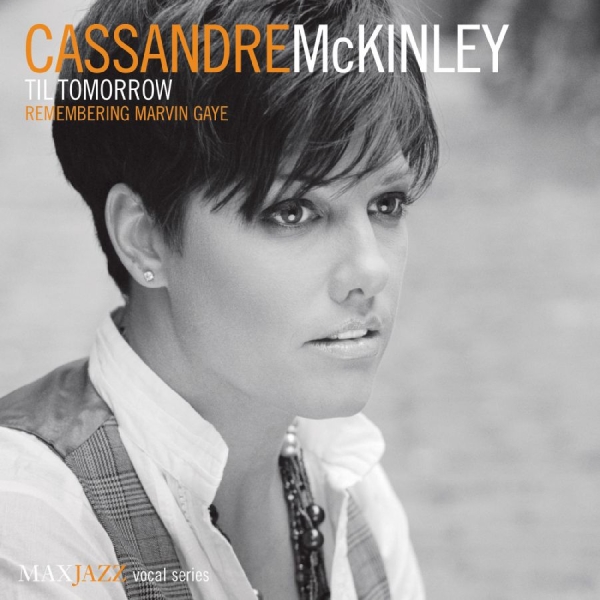 Mckinley Cassandre - Til Tomorrow: Remembering Marvin Ga in der Gruppe CD / Bestseller bei Bengans Skivbutik AB (3312498)
