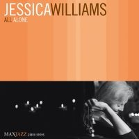Williams Jessica - All Alone in der Gruppe CD bei Bengans Skivbutik AB (3312504)