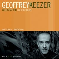 Keezer Geoffrey - Wildcrafted: Live At The Dakota in der Gruppe CD bei Bengans Skivbutik AB (3312513)