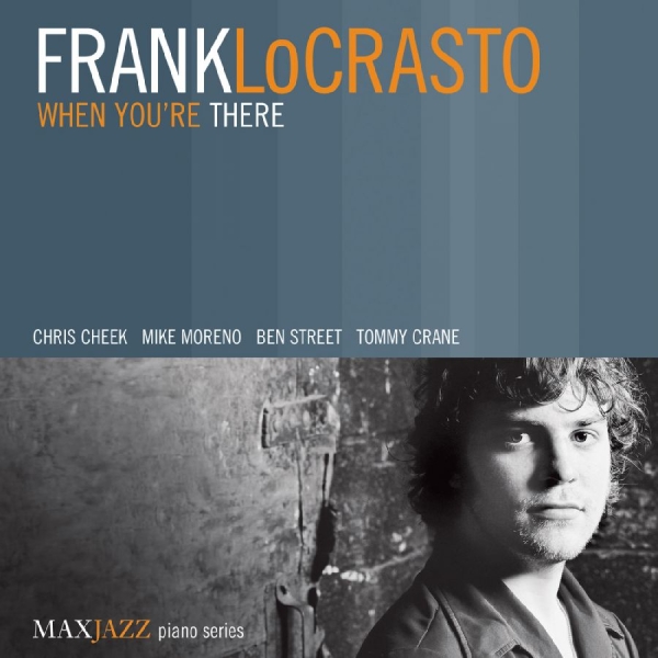 Locrasto Frank - When You're There in der Gruppe CD bei Bengans Skivbutik AB (3312516)