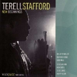 Terell Stafford - New Beginnings in der Gruppe CD bei Bengans Skivbutik AB (3312525)
