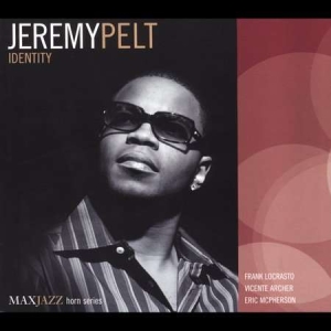 Jeremy Pelt - Identity in der Gruppe CD bei Bengans Skivbutik AB (3312527)