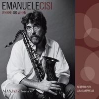 Cisi Emanuele - Where Or When in der Gruppe CD / Jazz bei Bengans Skivbutik AB (3312532)