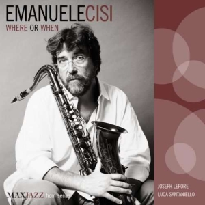Cisi Emanuele - Where Or When in der Gruppe CD bei Bengans Skivbutik AB (3312532)