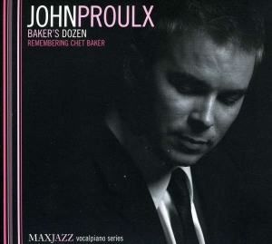 John Proulx - Baker's Dozen in der Gruppe CD bei Bengans Skivbutik AB (3312538)