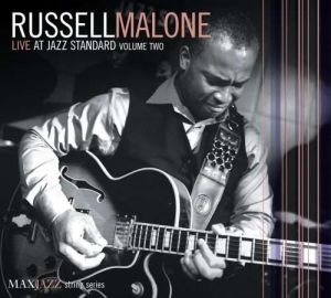 Russell Malone - Live At Jazz Standard Volume 2 in der Gruppe CD bei Bengans Skivbutik AB (3312544)