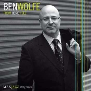 Ben Wolfe - From Here I See in der Gruppe Övrigt /  bei Bengans Skivbutik AB (3312548)