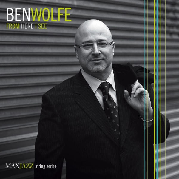 Wolfe Ben - From Here I See in der Gruppe Externt_Lager / Naxoslager bei Bengans Skivbutik AB (3312548)