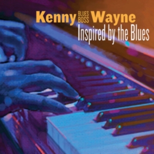 Wayne Kenny Blues Boss - Inspired By The Blues in der Gruppe CD bei Bengans Skivbutik AB (3314148)