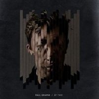 Draper Paul - Ep Two in der Gruppe CD bei Bengans Skivbutik AB (3314151)