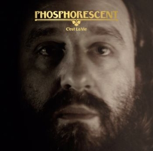 Phosphorescent - C'est La Vie in der Gruppe Rock bei Bengans Skivbutik AB (3317238)
