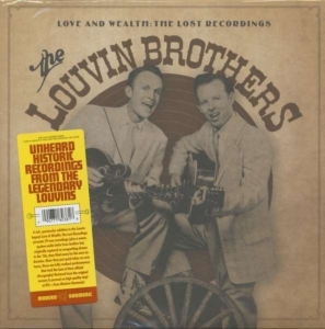 Louvin Brothers - Love And WealthLost Recordings in der Gruppe VINYL bei Bengans Skivbutik AB (3317292)