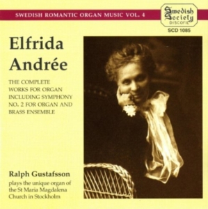 Andree Elfrida - The Complete Organ Works in der Gruppe CD bei Bengans Skivbutik AB (3317359)