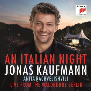 Kaufmann Jonas - An Italian Night - Live From The Waldbühne Berlin in der Gruppe MUSIK / Musik Blu-Ray / Klassiskt bei Bengans Skivbutik AB (3319680)