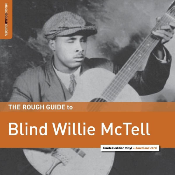 Blind Willie Mctell - Rough Guide To Blind Willie Mctell in der Gruppe VINYL / Bestseller bei Bengans Skivbutik AB (3320081)