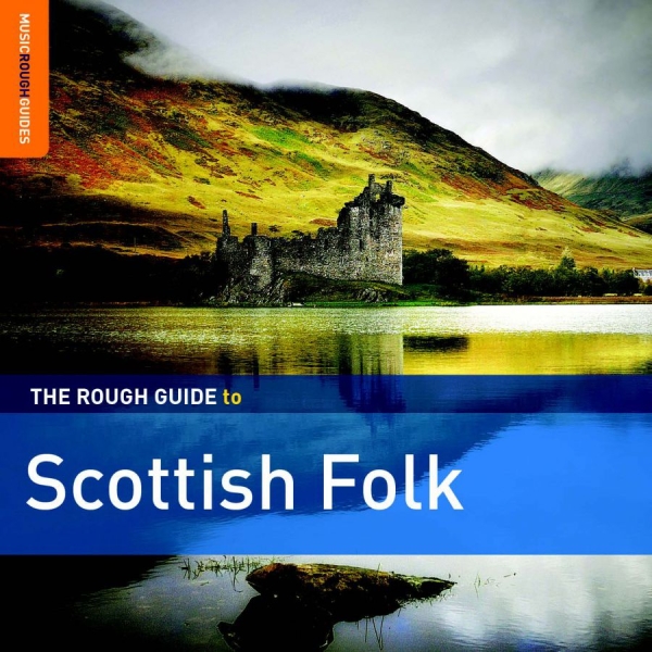 Various Artists - Rough Guide To Scottish Folk in der Gruppe CD / Bestseller bei Bengans Skivbutik AB (3320082)