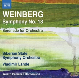 Weinberg Mieczyslaw - Symphony No. 13 Serenade in der Gruppe CD bei Bengans Skivbutik AB (3320163)