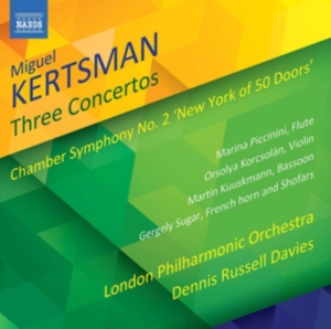Kertsman Miguel - Three Concertos Chamber Symphony N in der Gruppe CD bei Bengans Skivbutik AB (3320166)