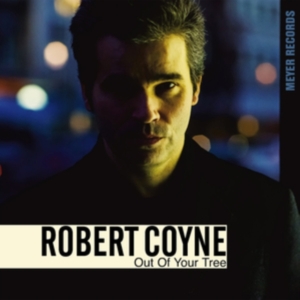 Coyne Robert - Out Of Your Tree (Audiophile) in der Gruppe Övrigt /  bei Bengans Skivbutik AB (3320837)