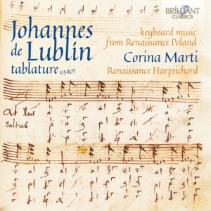 Lublin Johannes De - Keyboard Music From Renaissance Pol in der Gruppe CD bei Bengans Skivbutik AB (3320888)
