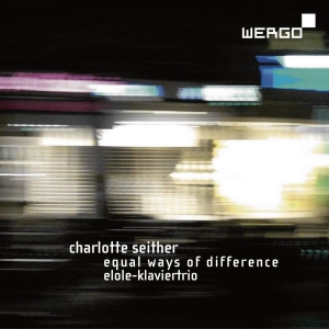 Seither Charlotte - Equal Ways Of Difference in der Gruppe CD bei Bengans Skivbutik AB (3321207)