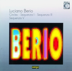Berio Luciano - Circles Sequenza I, Iii & V in der Gruppe CD bei Bengans Skivbutik AB (3321571)