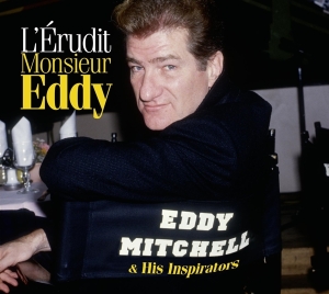 Eddy Mitchell - Lerudit Monsieur Eddy in der Gruppe CD bei Bengans Skivbutik AB (3322028)