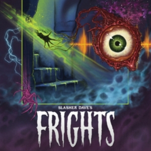 Slasher Dave - Frights (Digipack) in der Gruppe CD bei Bengans Skivbutik AB (3322074)