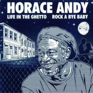 Horace Andy - Life In The Ghetto in der Gruppe VINYL bei Bengans Skivbutik AB (3322279)