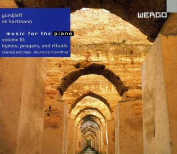 Gurdjieff G.I. Hartmann T - Music For The Piano, Vol. 3 in der Gruppe CD / Bestseller bei Bengans Skivbutik AB (3322386)