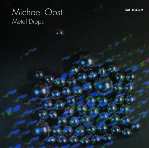 Obst Michael - Metal Drops in der Gruppe CD bei Bengans Skivbutik AB (3322393)